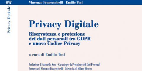Agenda: ‘Persona, riservatezza, protezione dei dati personali e GDPR nella società digitale’, Firenze 21 ottobre 2019