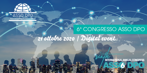 Agenda 6° Congresso Annuale ASSO DPO, digital event: 21 ottobre 2020
