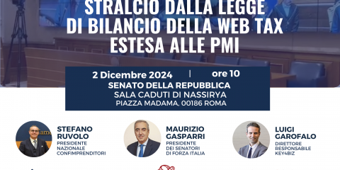 Manovra, Key4biz-Gasparri-Confimprenditori: “No alla web tax alle PMI”. La conferenza stampa al Senato il 2 dicembre